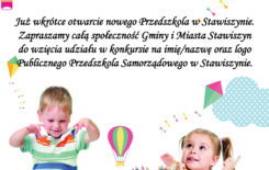 Więcej o: Konkurs na nazwę/imię oraz logo Publicznego Przedszkola Samorządowego w Stawiszynie