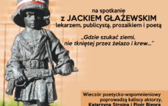 Więcej o: Spotkanie z poetą Jackiem Głażewskim